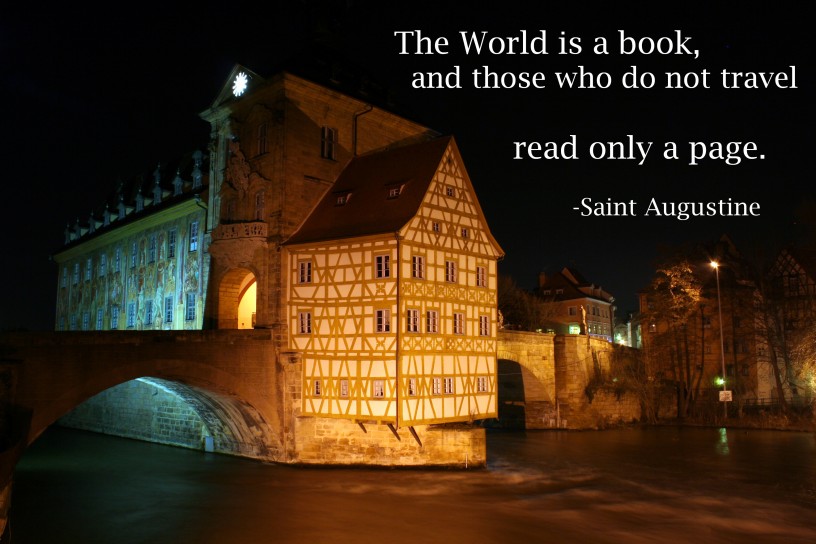 Bamberg, Germany, travel meme - "The world is a book, and those who do not travel read only a page." - Saint Augustine