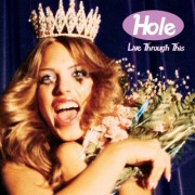 Best Travel Albums:  Hole- Live Through This